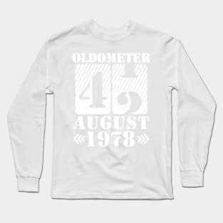 Oldometer 42 Years Old Was Born In August 1978 Happy Birthday To Me You Long Sleeve T-Shirt